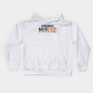 American Forensic Nurse USA Flag, Forensic Department, Nursing Student Kids Hoodie